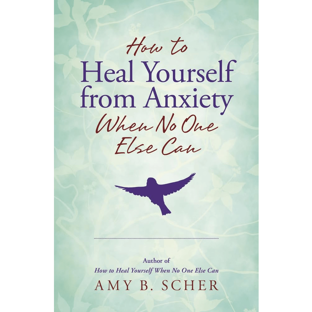 How to Heal Yourself from Anxiety image 0