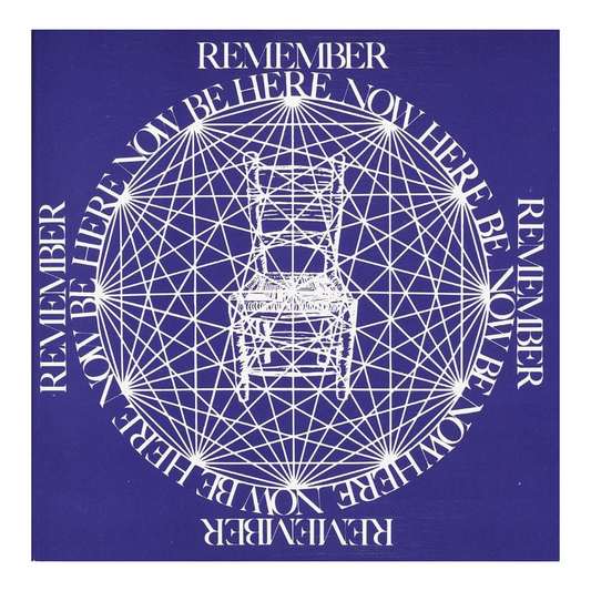 Be Here Now