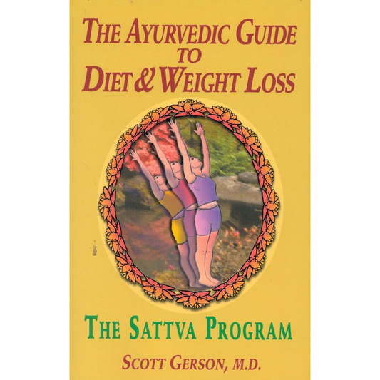 Ayurvedic Guide To Diet & Weight Loss