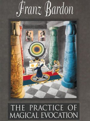 Practice of Magical Evocation